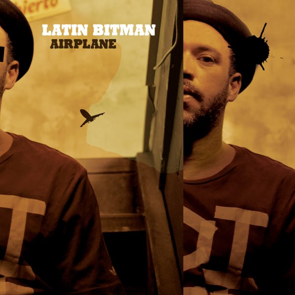 Latin Bitman - Airplane [CD]