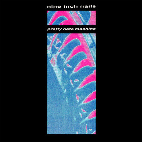 Nine Inch Nails - Pretty Hate Machine [Vinilo]