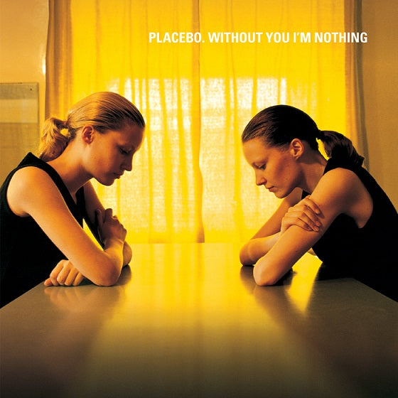 Placebo - Without You Im Nothing [Vinilo]